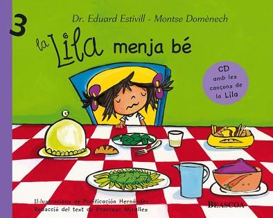 LILA MENJA BE, LA | 9788448822064 | ESTIVILL, EDUARD / DOMENECH, MONTSE | Llibreria L'Illa - Llibreria Online de Mollet - Comprar llibres online