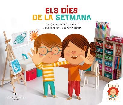 DIES DE LA SETMANA, ELS | 9788418522284 | GELABERT, DÀMARIS | Llibreria L'Illa - Llibreria Online de Mollet - Comprar llibres online