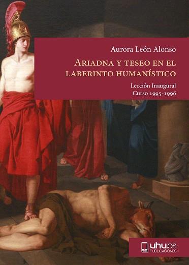 ARIADNA Y TESEO EN EL LABERINTO HUMANISTICO | 9788488751966 | LEON, AURORA | Llibreria L'Illa - Llibreria Online de Mollet - Comprar llibres online