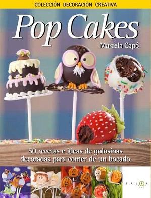 POP CAKES | 9788415193098 | CAPÓ, MARCELA | Llibreria L'Illa - Llibreria Online de Mollet - Comprar llibres online