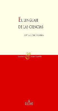 LENGUAJE DE LAS CIENCIAS, EL | 9788424927417 | GUTIERREZ RODILLA, BERTHA | Llibreria L'Illa - Llibreria Online de Mollet - Comprar llibres online