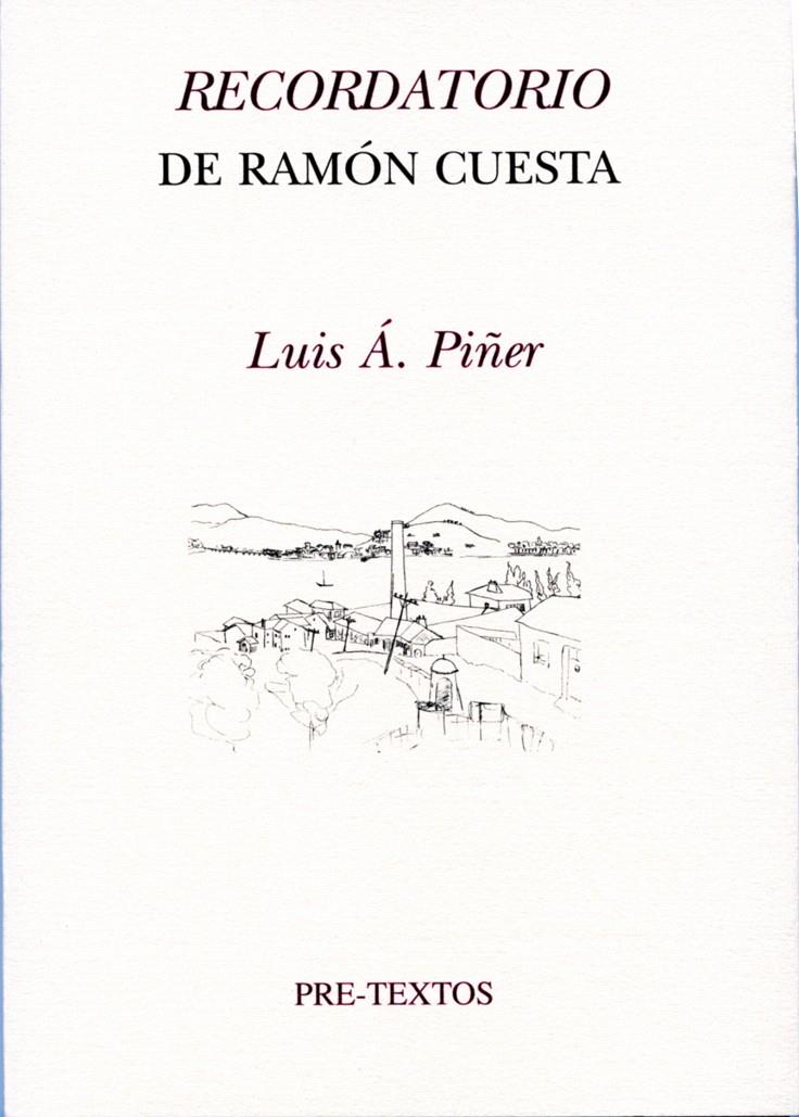 RECORDATORIO DE RAMÓN CUESTA | 9788492913213 | ÁLVAREZ PIÑER, LUIS | Llibreria L'Illa - Llibreria Online de Mollet - Comprar llibres online