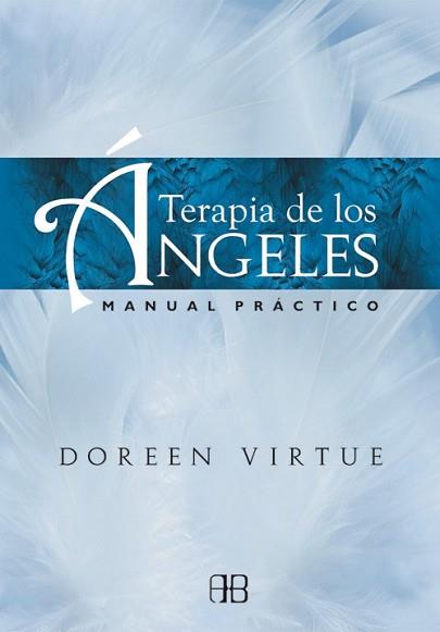 TERAPIA DE LOS ÁNGELES | 9788415292241 | VIRTUE, DOREEN | Llibreria L'Illa - Llibreria Online de Mollet - Comprar llibres online