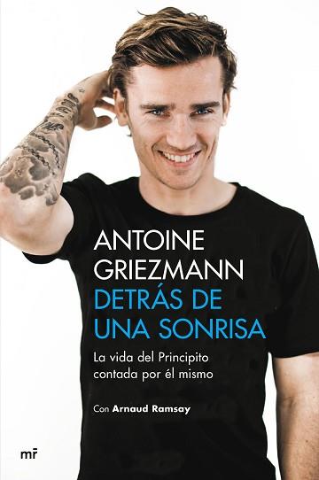 DETRÁS DE UNA SONRISA | 9788427043923 | GRIEZMANN, ANTOINE/RAMSAY, ARNAUD | Llibreria L'Illa - Llibreria Online de Mollet - Comprar llibres online