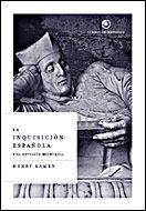 INQUISICION ESPAÑOLA, LA | 9788484326700 | KAMEN, HENRY | Llibreria L'Illa - Llibreria Online de Mollet - Comprar llibres online