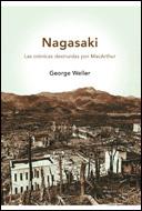 NAGASAKI | 9788484329404 | WELLER, GEORGE | Llibreria L'Illa - Llibreria Online de Mollet - Comprar llibres online