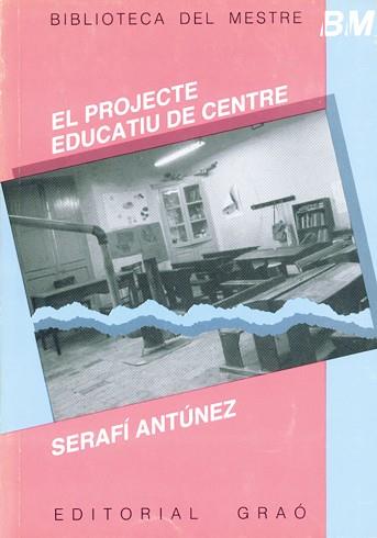 PROJECTE EDUCATIU DE CENTRE, EL | 9788485729470 | Llibreria L'Illa - Llibreria Online de Mollet - Comprar llibres online