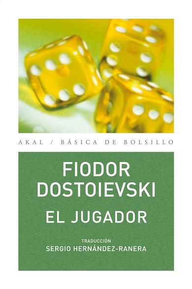 JUGADOR, EL | 9788446023647 | DOSTOIEVSKI, FIODOR | Llibreria L'Illa - Llibreria Online de Mollet - Comprar llibres online