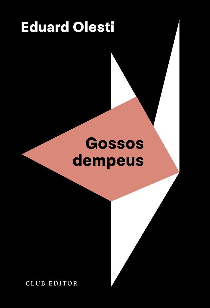 GOSSOS DEMPEUS | 9788473294508 | OLESTI, EDUARD | Llibreria L'Illa - Llibreria Online de Mollet - Comprar llibres online