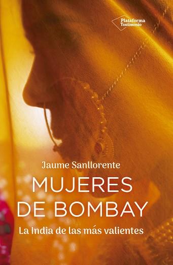 MUJERES DE BOMBAY | 9788417376529 | SANLLORENTE, JAUME | Llibreria L'Illa - Llibreria Online de Mollet - Comprar llibres online