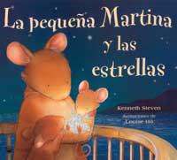 PEQUEÑA MARTINA Y LAS ESTRELLAS, LA | 9788427293342 | STEVEN, KENNETH/HO, LOUISE | Llibreria L'Illa - Llibreria Online de Mollet - Comprar llibres online