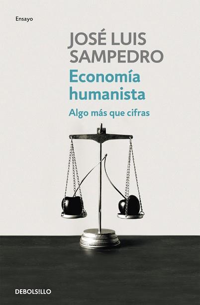 ECONOMIA HUMANISTA | 9788499081786 | SAMPEDRO, JOSE LUIS | Llibreria L'Illa - Llibreria Online de Mollet - Comprar llibres online