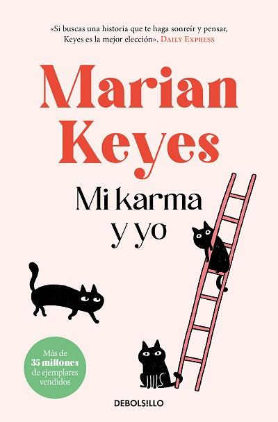 MI KARMA Y YO | 9788466370882 | KEYES, MARIAN | Llibreria L'Illa - Llibreria Online de Mollet - Comprar llibres online