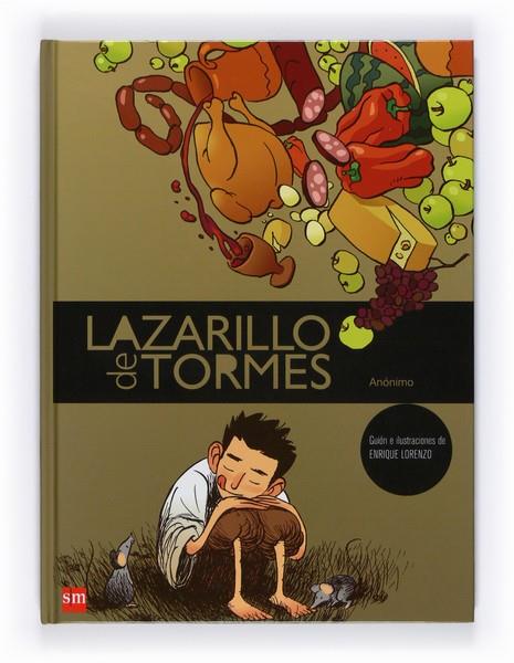 LAZARILLO DE TORMES | 9788467531039 | LORENZO, ENRIQUE | Llibreria L'Illa - Llibreria Online de Mollet - Comprar llibres online