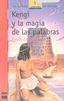 KENGI Y LA MAGIA DE LAS PALABRAS | 9788434864337 | LANZOTTI, PAOLO | Llibreria L'Illa - Llibreria Online de Mollet - Comprar llibres online