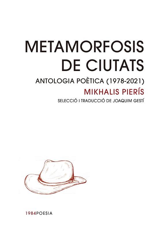 METAMORFOSIS DE CIUTATS | 9788418858123 | PIERÍS, MIKHALIS | Llibreria L'Illa - Llibreria Online de Mollet - Comprar llibres online