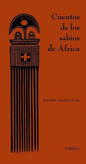 CUENTOS DE LOS SABIOS DE ÁFRICA | 9788449324390 | HAMPATE BA, AMADOU | Llibreria L'Illa - Llibreria Online de Mollet - Comprar llibres online