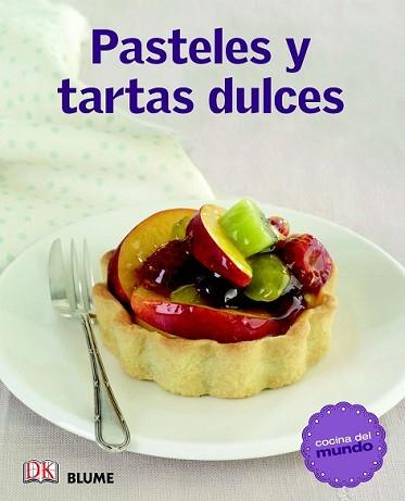 PASTELES Y TARTAS DULCES | 9788415317531 | VARIOS AUTORES | Llibreria L'Illa - Llibreria Online de Mollet - Comprar llibres online