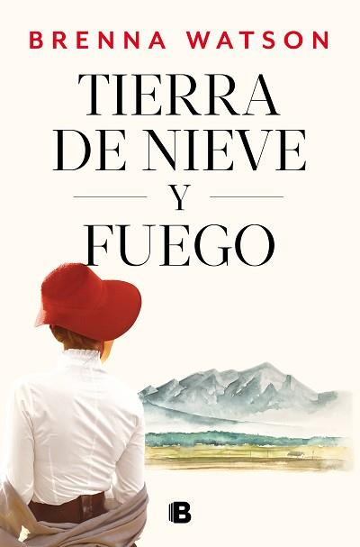 TIERRA DE NIEVE Y FUEGO | 9788466673730 | WATSON, BRENNA | Llibreria L'Illa - Llibreria Online de Mollet - Comprar llibres online