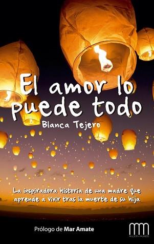 AMOR LO PUEDE TODO, EL | 9788483569238 | TEJERO CLAVER, BLANCA | Llibreria L'Illa - Llibreria Online de Mollet - Comprar llibres online