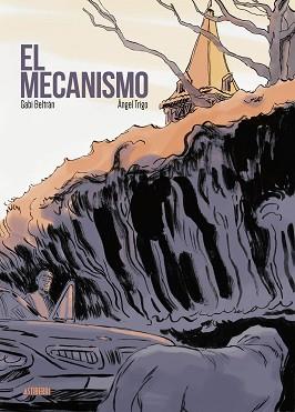 MECANISMO, EL | 9788418215919 | BELTRÁN, GABI/TRIGO, ÁNGEL | Llibreria L'Illa - Llibreria Online de Mollet - Comprar llibres online