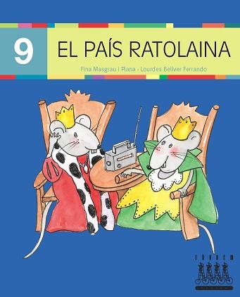 PAIS RATOLAINA, EL (9) (PAL) LECTURA-XINO XANO | 9788481317251 | Llibreria L'Illa - Llibreria Online de Mollet - Comprar llibres online