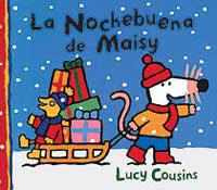 NOCHEBUENA DE MAISY, LA | 9788484881063 | COUSINS, LUCY | Llibreria L'Illa - Llibreria Online de Mollet - Comprar llibres online