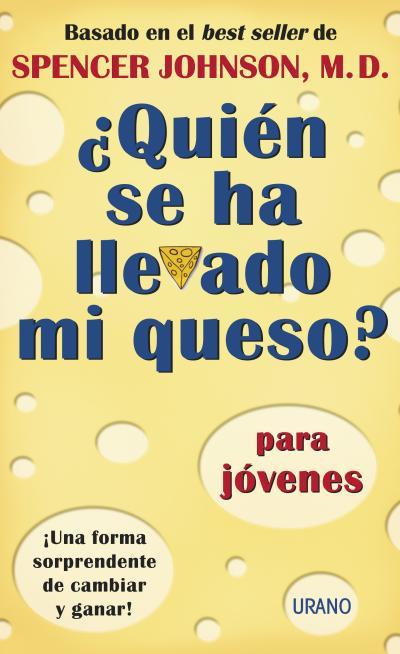 QUIEN SE HA LLEVADO MI QUESO? | 9788479535285 | JOHNSON, SPENCER | Llibreria L'Illa - Llibreria Online de Mollet - Comprar llibres online