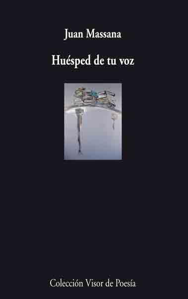 HUESPED DE TU VOZ | 9788475225838 | MASSANA, JUAN | Llibreria L'Illa - Llibreria Online de Mollet - Comprar llibres online