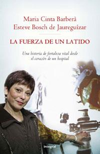 FUERZA DE UN LATIDO, LA | 9788498672671 | BOSCH DE JAUREGUIZAR, ESTEVE / CINTA BARBERA, MARI | Llibreria L'Illa - Llibreria Online de Mollet - Comprar llibres online