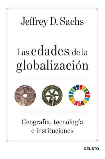 EDADES DE LA GLOBALIZACIÓN, LAS | 9788423432219 | SACHS, JEFFREY D. | Llibreria L'Illa - Llibreria Online de Mollet - Comprar llibres online