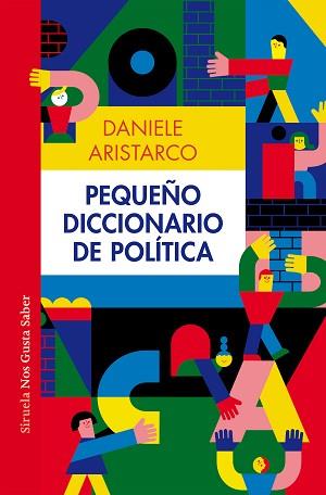 PEQUEÑO DICCIONARIO DE POLÍTICA | 9788419553232 | ARISTARCO, DANIELE | Llibreria L'Illa - Llibreria Online de Mollet - Comprar llibres online