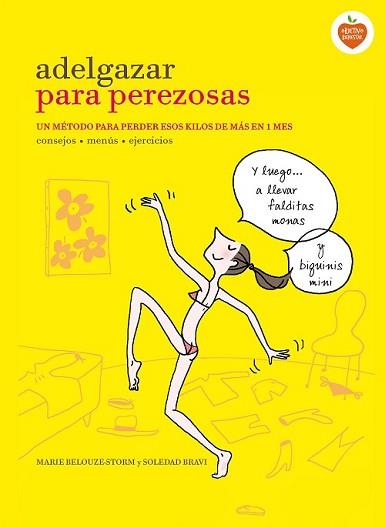 ADELGAZAR PARA PEREZOSAS | 9788416177646 | BELOUZE-STORM, MARIE / SOLEDAD BRAVI | Llibreria L'Illa - Llibreria Online de Mollet - Comprar llibres online