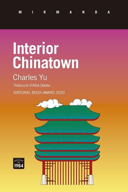 INTERIOR CHINATOWN | 9788418858819 | YU, CHARLES | Llibreria L'Illa - Llibreria Online de Mollet - Comprar llibres online