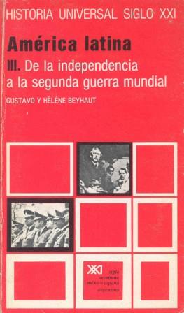 AMERICA LATINA III.DE INDEPENDENCIA A 2ªGUERRA MUN | 9788432305672 | BEYHAUT-BEYHAUT | Llibreria L'Illa - Llibreria Online de Mollet - Comprar llibres online