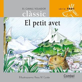 PETIT AVET, EL | 9788478648597 | CURTO, ROSA Mª ( IL.LUST ) | Llibreria L'Illa - Llibreria Online de Mollet - Comprar llibres online