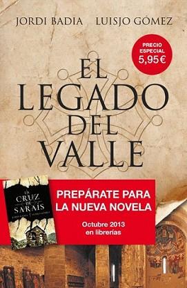 LEGADO DEL VALLE, EL | 9788498679397 | BADIA, JORDI / GÓMEZ, LUISJO | Llibreria L'Illa - Llibreria Online de Mollet - Comprar llibres online