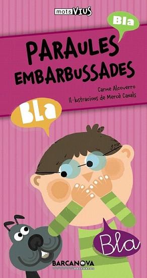 PARAULES EMBARBUSSADES | 9788448926632 | ALCOVERRO, CARME | Llibreria L'Illa - Llibreria Online de Mollet - Comprar llibres online