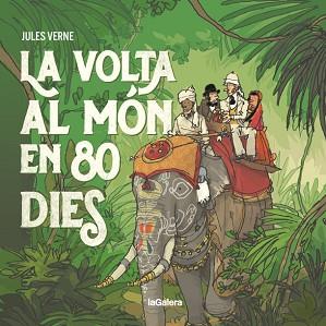 VOLTA AL MÓN EN 80 DIES, LA | 9788424667658 | VERNE, JULES | Llibreria L'Illa - Llibreria Online de Mollet - Comprar llibres online