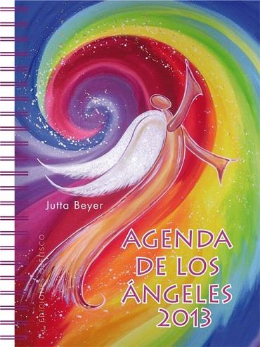 AGENDA 2013 DE LOS ÁNGELES | 9788497778558 | BEYER, JUTTA | Llibreria L'Illa - Llibreria Online de Mollet - Comprar llibres online