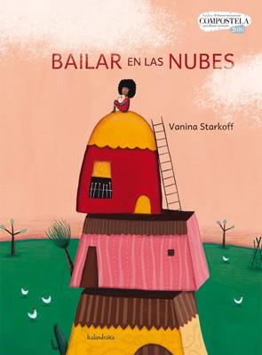 BAILAR EN LAS NUBES | 9788484647430 | STARKOFF, VANINA | Llibreria L'Illa - Llibreria Online de Mollet - Comprar llibres online