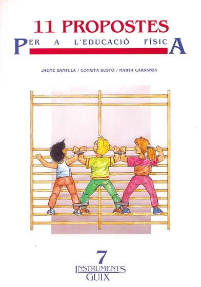 ONZE PROPOSTES PER L'EDUCACI| FISICA | 9788478270446 | Bantula, Jaume, etc. | Llibreria L'Illa - Llibreria Online de Mollet - Comprar llibres online