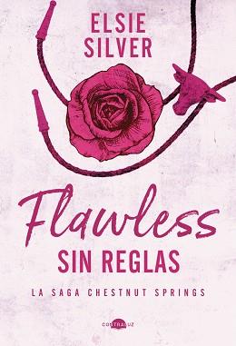 FLAWLESS: SIN REGLAS | 9788419822321 | SILVER, ELSIE | Llibreria L'Illa - Llibreria Online de Mollet - Comprar llibres online