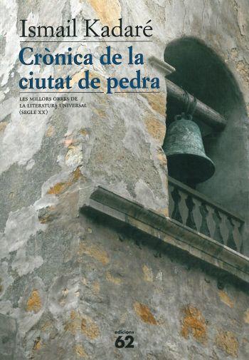 CRONICA DE LA CIUTAT DE PEDRA | 9788429747546 | KADARE, ISMAIL | Llibreria L'Illa - Llibreria Online de Mollet - Comprar llibres online