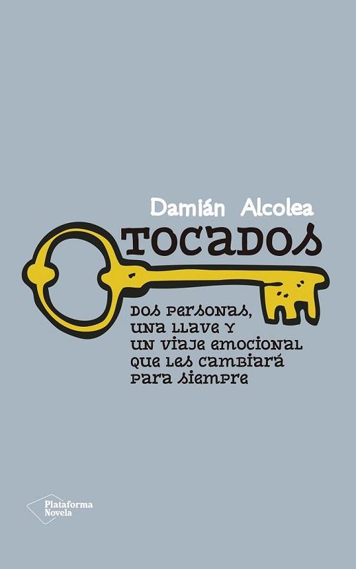 TOCADOS | 9788416429264 | ALCOLEA JIMÉNEZ, DAMIÁN | Llibreria L'Illa - Llibreria Online de Mollet - Comprar llibres online