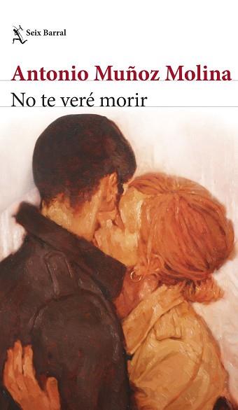 NO TE VERÉ MORIR | 9788432242328 | MUÑOZ MOLINA, ANTONIO | Llibreria L'Illa - Llibreria Online de Mollet - Comprar llibres online