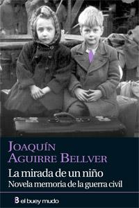 MIRADA DE UN NIÑO, LA | 9788493741792 | AGUIRRE BELLVER, JOAQUIN | Llibreria L'Illa - Llibreria Online de Mollet - Comprar llibres online