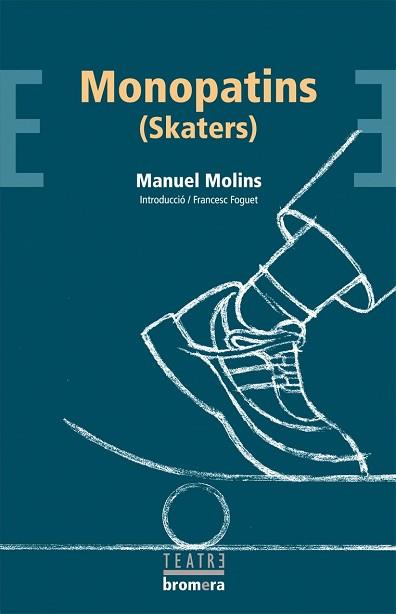 MONOPATINS -SKATERS- | 9788498240498 | MOLINS, MANUEL | Llibreria L'Illa - Llibreria Online de Mollet - Comprar llibres online