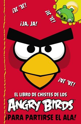 ANGRY BIRDS. EL LIBRO DE CHISTES DE LOS ANGRY BIRDS | 9788437281131 | ROVIO ENTERTAINMENT OY | Llibreria L'Illa - Llibreria Online de Mollet - Comprar llibres online