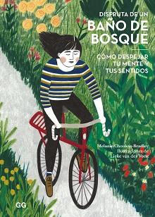 DISFRUTA DE UN BAÑO DE BOSQUE | 9788425231636 | CHOUKAS-BRADLEY, MELANIE | Llibreria L'Illa - Llibreria Online de Mollet - Comprar llibres online